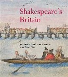Jonathan Bate, Jonathan Et Al Bate, Jonathan Thornton Bate, Jonathon Bate, Jonathon Thornton Bate, Bate Jonathan... - Shakespeare´s Britain