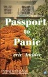 Eric Ambler, Eric Reed Ambler - Passport to Panic