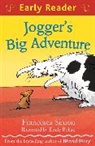 Emily Bolam, Francesca Simon, Emily Bolam - Early Reader: Jogger's Big Adventure