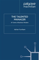 A Furnham, A. Furnham, Adrian Furnham, Adrian F. Furnham - Talented Manager