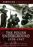 David G Williamson, David G. Williamson, DavidG Williamson - Polish Underground 1939-1947