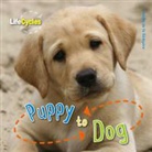 Camilla De la Bedoyere, De la Bedoyere Camilla, Camilla de le Bédoyère, Camilla DeLaBedoyere - Puppy to Dog