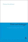 Thomas Brockelman, Thomas Brockelman - Zizek and Heidegger