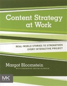Margot Bloomstein, Margot (Principal Bloomstein, Bloomstein Margot - Content Strategy At Work