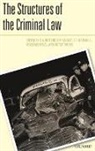 R. A. (EDT)/ Farmer Duff, R. A. Duff, R.A. Duff, Lindsay Farmer, Farmer Lindsay, S. E. Marshall... - The Structures of Criminal Law