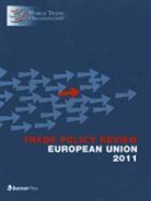 World Trade Organization, World Trade Organization (COR), World Trade Organization Wto, World Trade Organization - Trade Policy Review - European Union 2011
