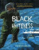 Robert Burleigh, Robert/ Krudop Burleigh, Burleigh Robert, Walter Lyon Krudop, Krudop Walter Lyon - Black Whiteness