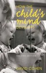 David Cohen - How the Child''s Mind Develops