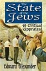 Edward Alexander, Alexander Edward, Edward Alexander, Alexander Edward - State of the Jews