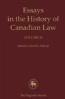 David Flaherty, David Flaherty, David H. Flaherty, David H. (EDT) Flaherty, David Flaherty, David H. Flaherty - Essays in the History of Canadian Law, Volume II
