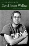 Stephen J. (EDT) Burn, Burn J. Stephen, Stephen J. Burn - Conversations With David Foster Wallace