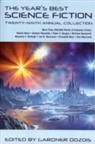 Gardner Dozois, Gardner Dozois - Year''s Best Science Fiction: Twenty-Ninth Annual Collection