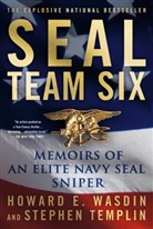 Stephen Templin, Howard E. Wasdin, Howard E./ Templin Wasdin - Seal Team Six