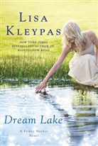 Lisa Kleypas - Dream Lake
