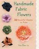 Yoho Lu, You-Zhen Lu, Lu You-Zhen, Lu Yu-Zhen, Lu You Zhen - Handmade Fabric Flowers
