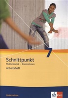 Schnittpunkt Mathematik - Basisniveau, Ausgabe Niedersachsen: Schnittpunkt Mathematik 7. Ausgabe Niedersachsen Basisniveau