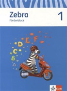 Zebra, Neubearbeitung: 1. Schuljahr, Förderblock