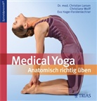 Hager-Forstenl, Hager-Forstenlechner, Eva Hager-Forstenlechner, Larse, Christia Larsen, Christian Larsen... - Medical Yoga. Bd.1