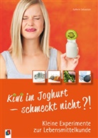 Kathrin Sebastian - Kiwi im Joghurt - schmeckt nicht?!