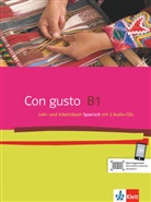 Con gusto - B1: Lehr- und Arbeitsbuch, m. 2 Audio-CDs