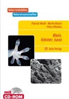 Busc, Martin Busch, Wlotzka, Petr Wlotzka, Petra Wlotzka, Wold... - Unterrichtshilfen Naturwissenschaften: Klein, kleiner, nano - mit CD