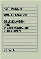 Wolfgang Bachmann - Signalanalyse