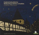 Gottlo Haag, Gottlob Haag, Wilhelm Staudacher, Gunter Haug, Bernulf Schlauch, Wolfram Staudacher... - Fränkisch-hohenlohische Weihnachtsgeschichten und Gedichte, Audio-CD (Hörbuch)