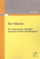 Debora Russi - Der Albaicín
