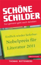 Thomas Rottenberg - Schöne Schilder