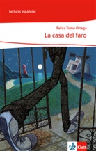 Tome Ortega, Felisa Tomé Ortega - La casa del faro