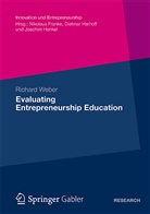 Richard Weber - Evaluating Entrepreneurship Education