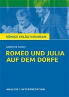 Walburga Freund-Spork, Gottfried Keller - Romeo und Julia auf dem Dorfe von Gottfried Keller