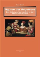 René Girard, Stanisla Budzik, Bernhard Dieckmann u a - Figuren des Begehrens