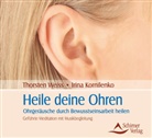 Irina Kornilenko, Thorste Weiss, Thorsten Weiss - Heile deine Ohren, Audio-CD (Hörbuch)