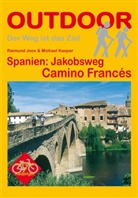 Raimund Joos, Michael Kasper - Spanien: Jakobsweg Camino Francés