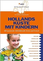 Monika Diepenstraten, Monika Diepstraten - Hollands Küste mit Kindern