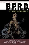 Mike Avon Oeming, Guy Davis, Christopher Golden, Geoff Johns, Geoff Avon Oeming Johns, Geoff Mignola Johns... - B.P.R.D: Plague of Frogs Volume 1