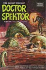 Donald Glut, Donald F. Glut, Jesse Santos - Occult Files of Doctor Spektor Archives