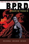 John Arcudi, John Mignola Arcudi, Mike Mignola, Dave Stewart, Guy Davis - B.p.r.d.