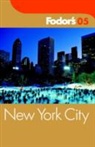 &amp;apos, Fodor&amp;apos, Fodor's, Fodor''s, S - Fodor''s New York City