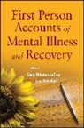 Jane Holschuh, Jane (Arizona State University Holschuh, Craig W. LeCroy, Craig W. (Arizona State University Lecroy, Craig W. Holschuh Lecroy, Craig Winston Lecroy... - First Person Accounts of Mental Illness and Recovery