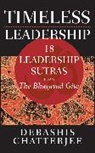 Chatterjee, D Chatterjee, Debashis Chatterjee, Chatterjee Debashis - Timeless Leadership
