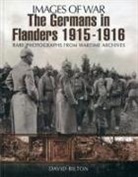 David Bilton - Germans in Flanders 1915