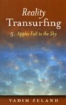 Vadim Zeland - Reality Transurfing 5