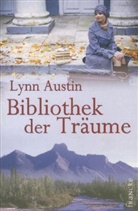 Lynn Austin - Bibliothek der Träume