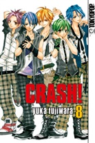 Yuka Fujiwara - Crash!. Bd.8