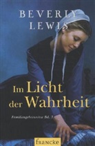 Beverly Lewis - Im Licht der Wahrheit