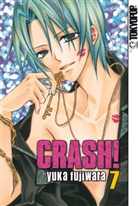 Yuka Fujiwara - Crash!. Bd.7
