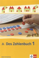 Das Zahlenbuch, Allgemeine Ausgabe (2012): Das Zahlenbuch 1. Ausgabe Baden-Württemberg