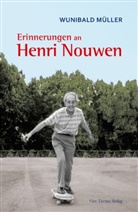 Wunibald Müller - Erinnerungen an Henri Nouwen